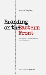 Branding on the Eastern Front