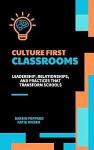 Culture First Classrooms