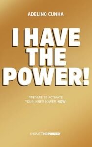 I HAVE THE POWER