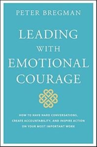 Leading With Emotional Courage