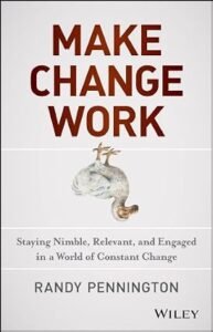 Make Change Work