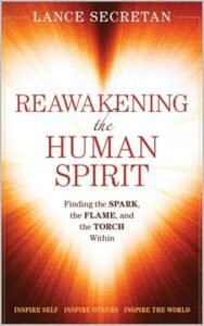 Reawakening the Human Spirit