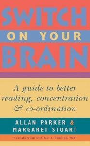 Switch on Your Brain