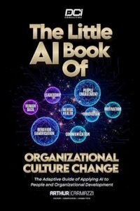 The Little AI Book of Organizational Culture Change