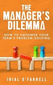 The Manager's Dilemma