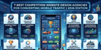 7 Best Competition Website Design Agencies for Converting Mobile Traffic in 2026