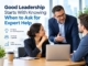 Good Leadership Starts With Knowing When to Ask for Expert Help