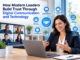 How Modern Leaders Build Trust Through Digital Communication and Technology